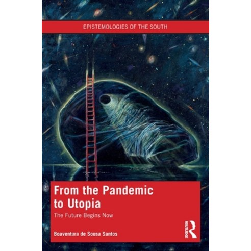 (영문도서) From the Pandemic to Utopia: The Future Begins Now Paperback, Routledge, English, 9781032355573