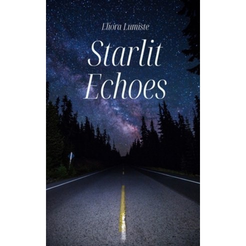 (영문도서) Starlit Echoes Paperback, Swan Charm Publishing, English, 9789916399552