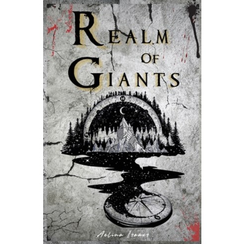 (영문도서) Realm of Giants: Dark Steampunk Fantasy Paperback, Aelina Isaacs, English, 9781737828587