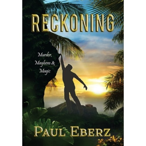 Reckoning: Murder Mayhem & Magic Hardcover, Just Sugar Productions, English, 9781735256634