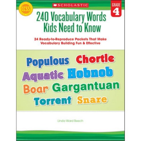 240 Vocabulary Words Kids Need to Know: Grade 4: 24 Ready-To-Reproduce Packets Inside! ..., Scholastic Teaching Resources