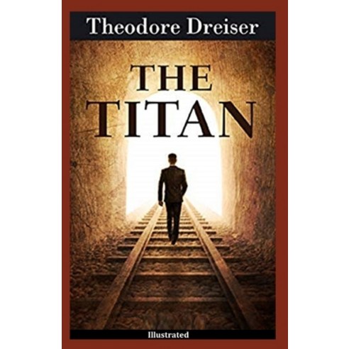 The Titan Illustrated Paperback, Independently Published, English, 9798587110106