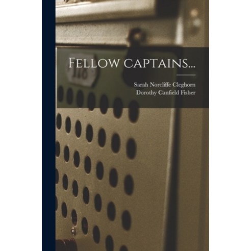 (영문도서) Fellow Captains... Paperback, Legare Street Press, English, 9781015287549