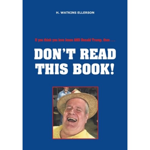 (영문도서) Don''t Read This Book! Paperback, Independently Published, English, 9798366378598