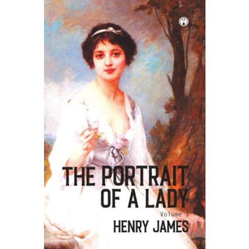 (영문도서) THE PORTRAIT OF A LADY Volume I Paperback, Insight Publica, English, 9788194703266