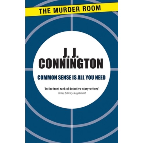 Common Sense Is All You Need Paperback, Murder Room, English, 9781471906251