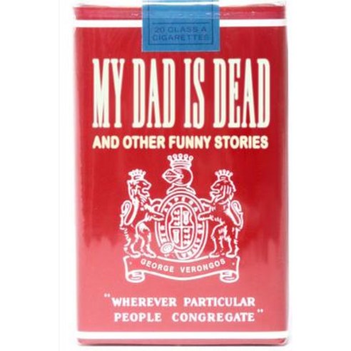 My Dad is Dead: and Other Funny Stories Paperback, Independently Published