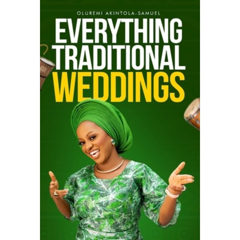 (영문도서) Everything Traditional Weddings Paperback, Independently Published, English, 9798850923877