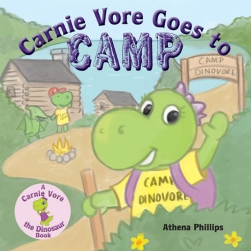 Carnie Vore goes to Camp Paperback, Dinovores Press, English, 9781733187992