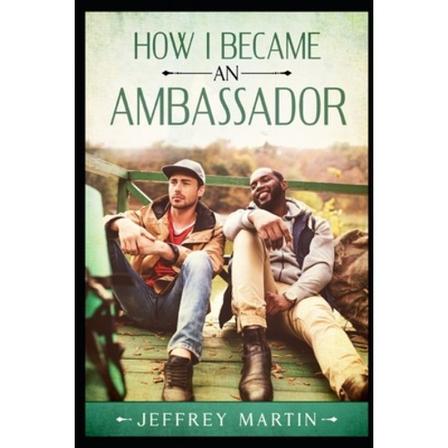 How I Became an Ambassador Paperback, Independently Published, English, 9798721127540