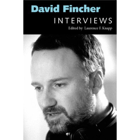 (영문도서) David Fincher: Interviews Hardcover, University Press of Mississ..., English, 9781628460360