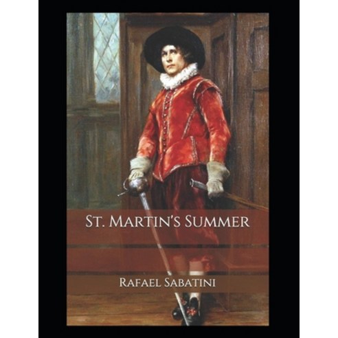 St. Martin''s Summer (Annotated) Paperback, Independently Published, English, 9798596842050