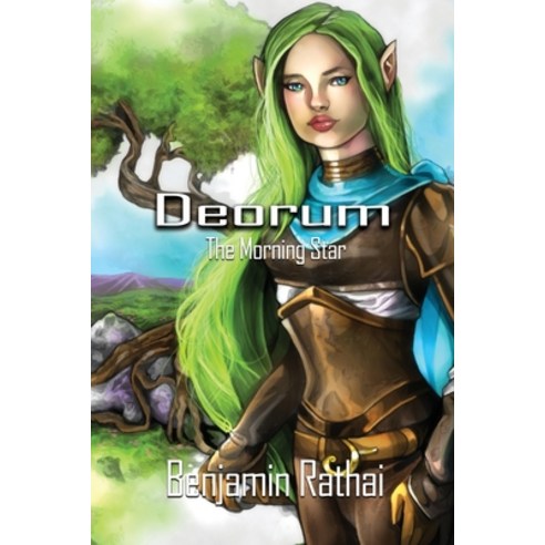 (영문도서) Deorum: Book 1 - The Morning Star Paperback, Rosedog Books, English, 9781636610405