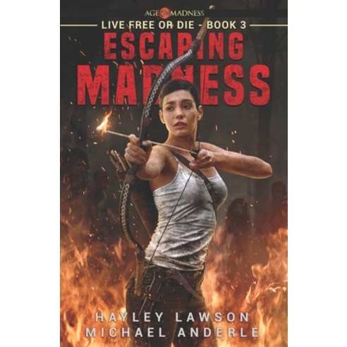 (영문도서) Escaping Madness: Age Of Madness - A Kurtherian Gambit Series Paperback, Lmbpn, English, 9781642020625