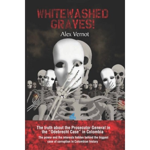 Whitewshed Graves! Paperback, La Pereza Ediciones