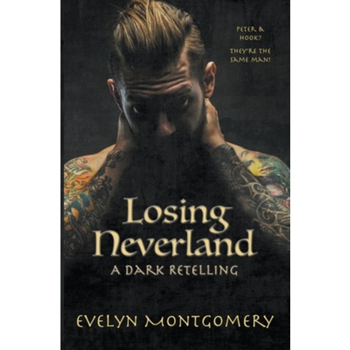 (영문도서) Losing Neverland Paperback, Evelyn Montgomery, English, 9798215109397