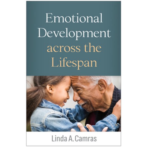 (영문도서) Emotional Development Across the Lifespan Paperback, Guilford Publications, English, 9781462549764