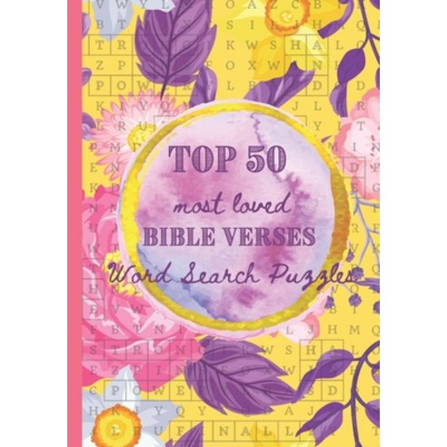 Top 50 Most Loved Bible Verses Word Search Puzzles: Large Print 7"x10" Paperback, Independently Published, English, 9798699766208