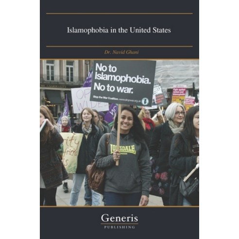 (영문도서) Islamophobia in the United States Paperback, Generis Publishing, English, 9798886760453