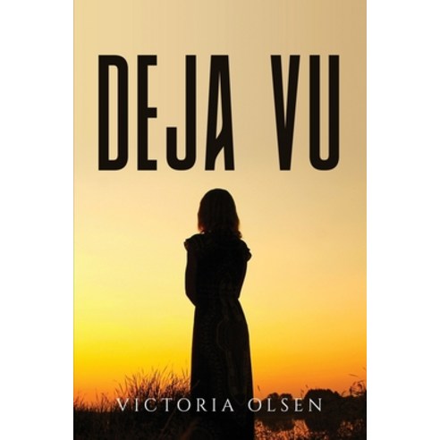 (영문도서) Deja Vu Paperback, Victoria Olsen, English, 9781805097754
