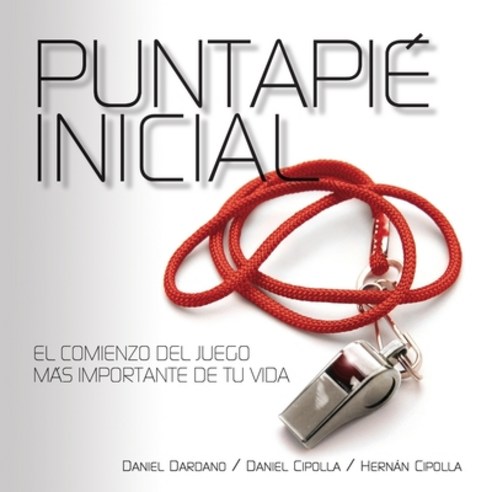 (영문도서) Puntapié Inicial Softcover Kickoff Paperback, Vida Publishers, English, 9781955588027