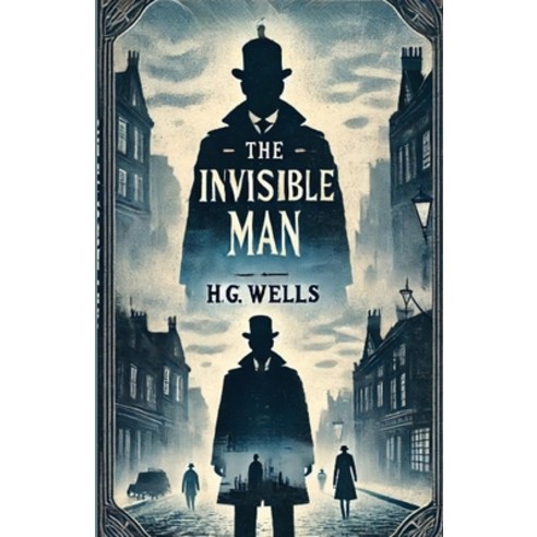 (영문도서) The Invisible Man(Illustrated) Paperback, Micheal Smith, English, 9783277821080