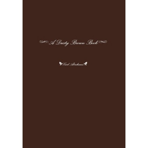 (영문도서) A Dusty Brown Book Hardcover, Lulu.com, English, 9781291515824