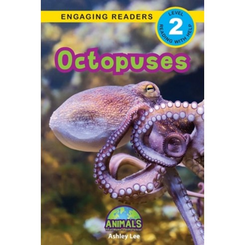 Octopuses: Animals That Make a Difference! (Engaging Readers Level 2) Paperback, Engage Books