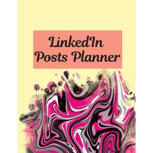 LinkedIn post planner: Organizer to Plan All Your Posts & Content Paperback, Gheorghe Tutunaru, English, 9781716095504