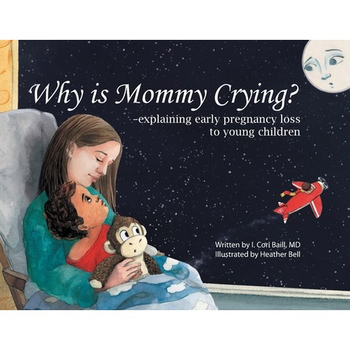 Why is Mommy Crying? Paperback, River Grove Books, English, 9781632993779