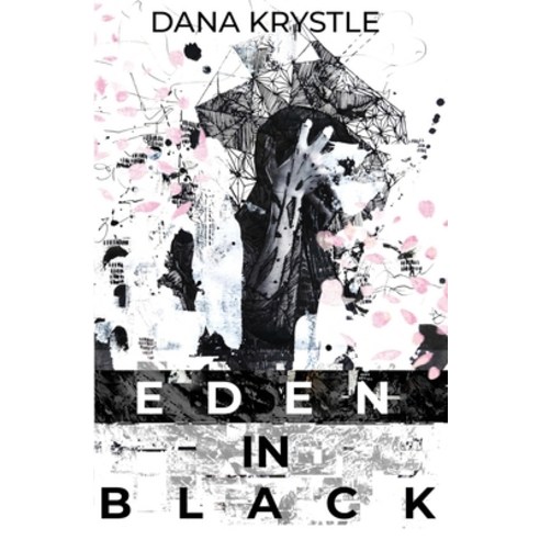 Eden In Black Paperback, Independently Published, English, 9781659090826