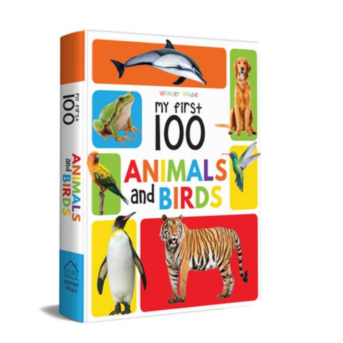 (영문도서) My First 100 Animals and Birds: Padded Board Books Board Books, Wonder House Books, English, 9789387779471
