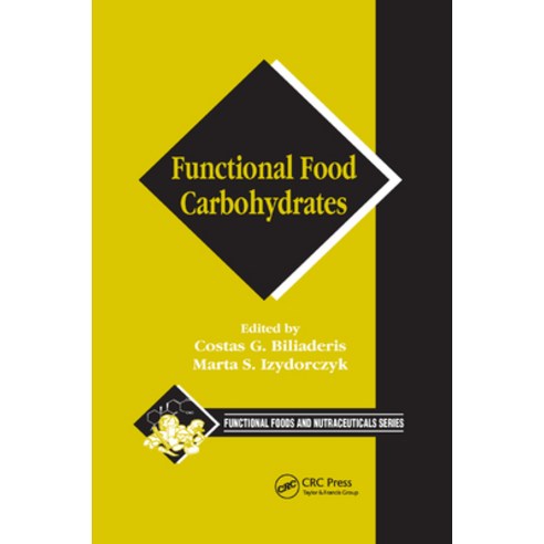 (영문도서) Functional Food Carbohydrates Paperback, CRC Press, English, 9780367390167