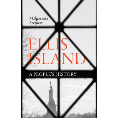 (영문도서) Ellis Island: A People''s History Paperback, Scribe Us, English, 9781957363028