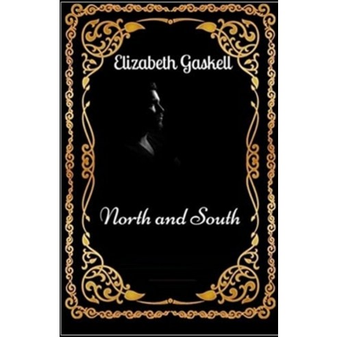 North and South Illustrated Paperback, Independently Published, English, 9798747763951