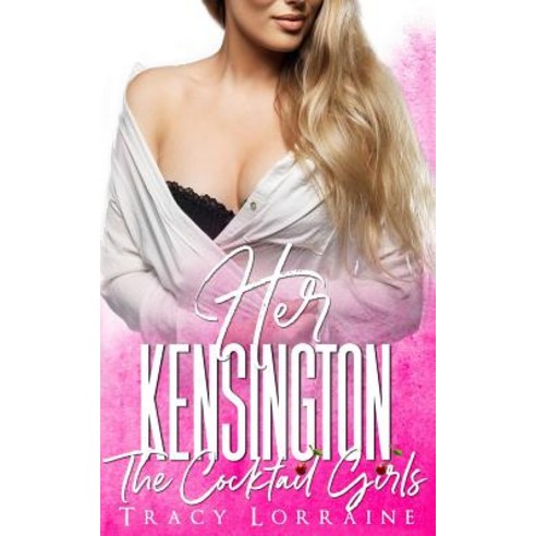 (영문도서) Her Kensington: A British Billionaire Romance Paperback, Independently Published, English, 9781790966615