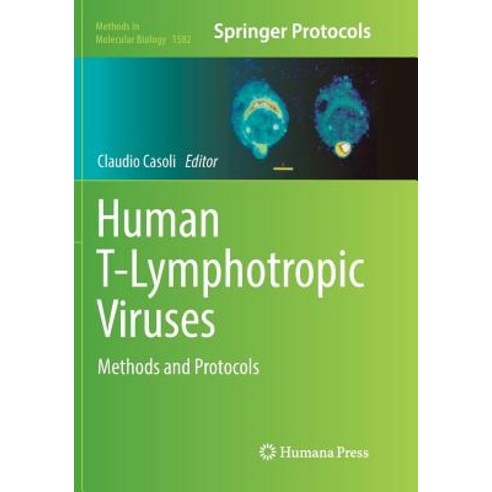 (영문도서) Human T-Lymphotropic Viruses: Methods and Protocols Paperback, Humana, English, 9781493983247