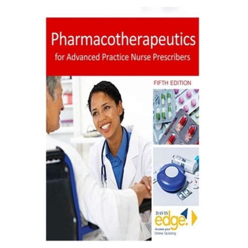 (영문도서) Pharmacotherapeutics for Advanced Practice Nurse Prescribers Paperback, Independently Published, English, 9798806785467