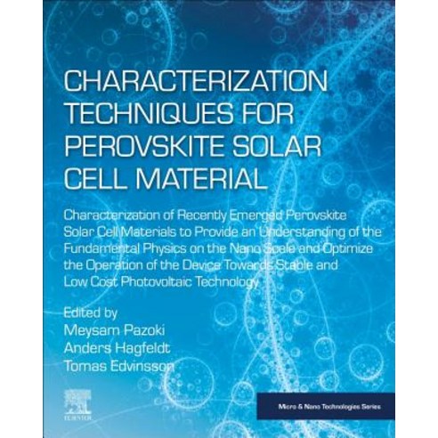 (영문도서) Characterization Techniques for Perovskite Solar Cell Materials Paperback, Elsevier, English, 9780128147276