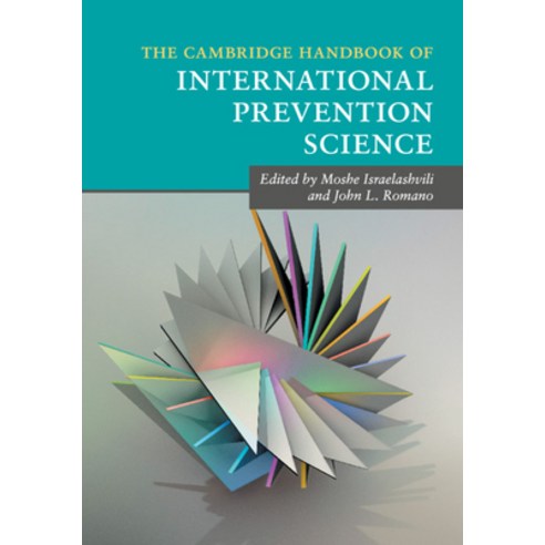 (영문도서) The Cambridge Handbook of International Prevention Science Paperback, Cambridge University Press, English, 9781107458321