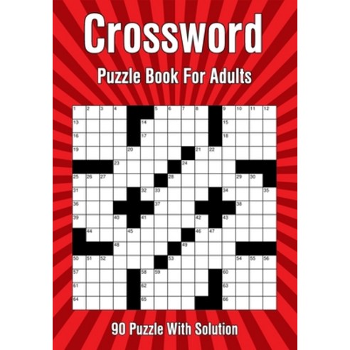 (영문도서) Crossword Puzzle Book For Adults: 90 Challenging Crossword Puzzle Activities With Solution to... Paperback, Independently Published, English, 9798515550233