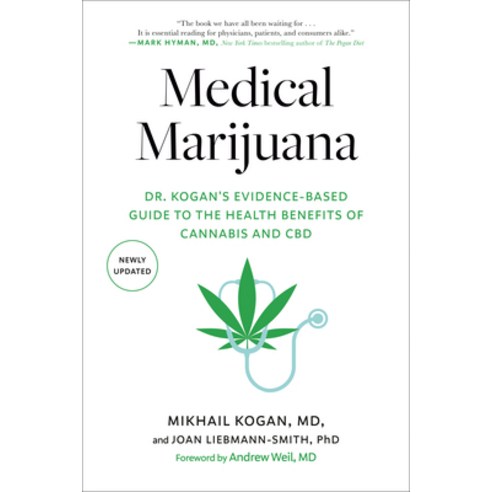 (영문도서) Medical Marijuana: Dr. Kogan''s Evidence-Based Guide to the Health Benefits of Cannabis and CBD Paperback, Avery Publishing Group, English, 9780593190241