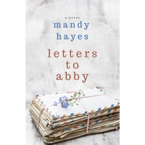 (영문도서) Letters to Abby Paperback, Kissmann Books, English, 9781777930509