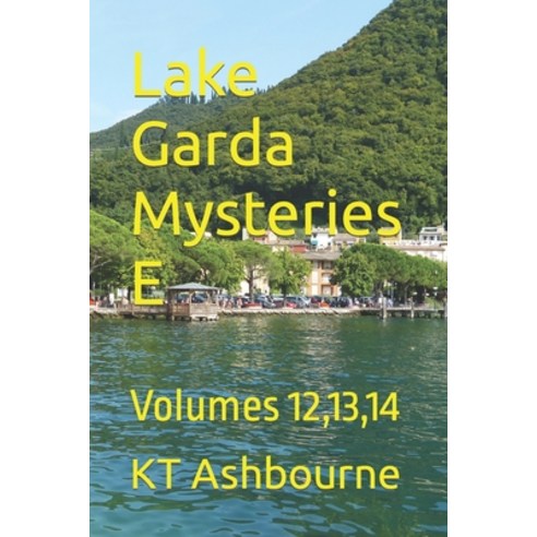 (영문도서) Lake Garda Mysteries E: Volumes 12 13 14 Paperback, Independently Published, English, 9798759157274