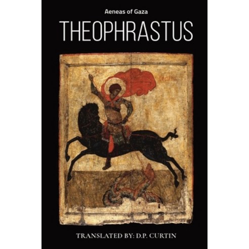 (영문도서) Theophrastus Paperback, Dalcassian Publishing Company, English, 9798868991721