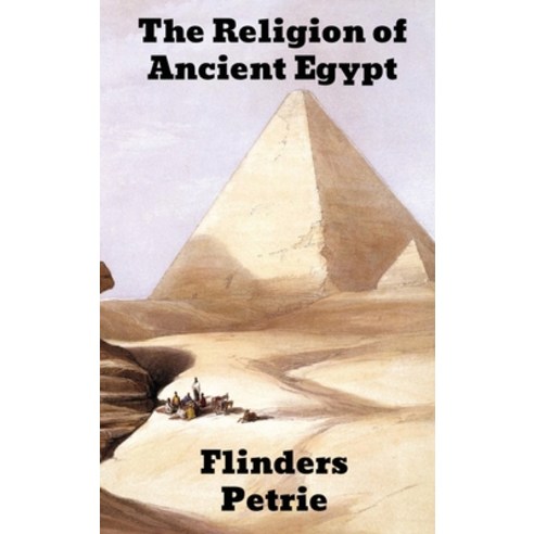 The Religion of Ancient Egypt Hardcover, Brian Westland