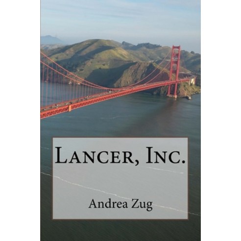 Lancer Inc. Paperback, Createspace Independent Pub..., English, 9781721995929