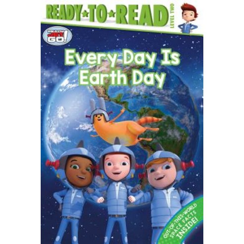 (영문도서) Every Day Is Earth Day Hardcover, Simon Spotlight, English, 9781534457232
