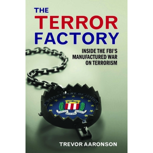 (영문도서) The Terror Factory: Tenth Anniversary Edition Paperback, Ig Publishing, English, 9781632461407