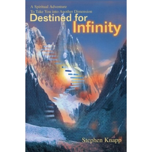 Destined for Infinity Paperback, Independently Published